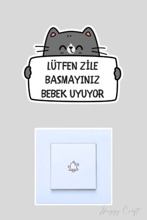 Lütfen Zile Basmayınız Bebek Uyuyor Gri Sevimli Kedi Sticker Kapı Zili Etiketi