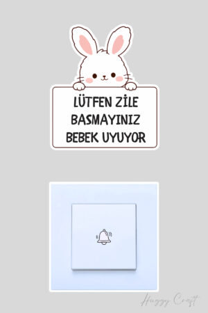 Sevimli Beyaz Tavşan Lütfen Zile Basmayınız Bebek Uyuyor Sticker Kapı Zili Etiketi